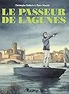 Le passeur de lagunes by Piero Macola
