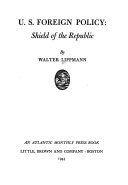 U.S. Foreign Policy: Shield of the Republic. (Textbook Binding)