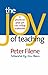 The Joy of Teaching: A Practical Guide for New College Instructors (H. Eugene and Lillian Youngs Lehman Series) by Peter Filene (2005-03-21)