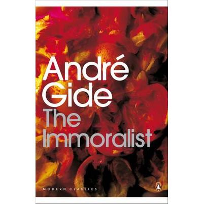 [The Immoralist] [by: Andre Gide]