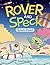 Rover and Speck: Splash Down!