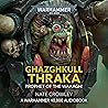 Ghazghkull Thraka...