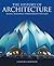 The History of Architecture by Gaynor Aaltonen (2014-05-05)