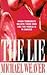 The Lie by Michael Weaver (1997-03-06)