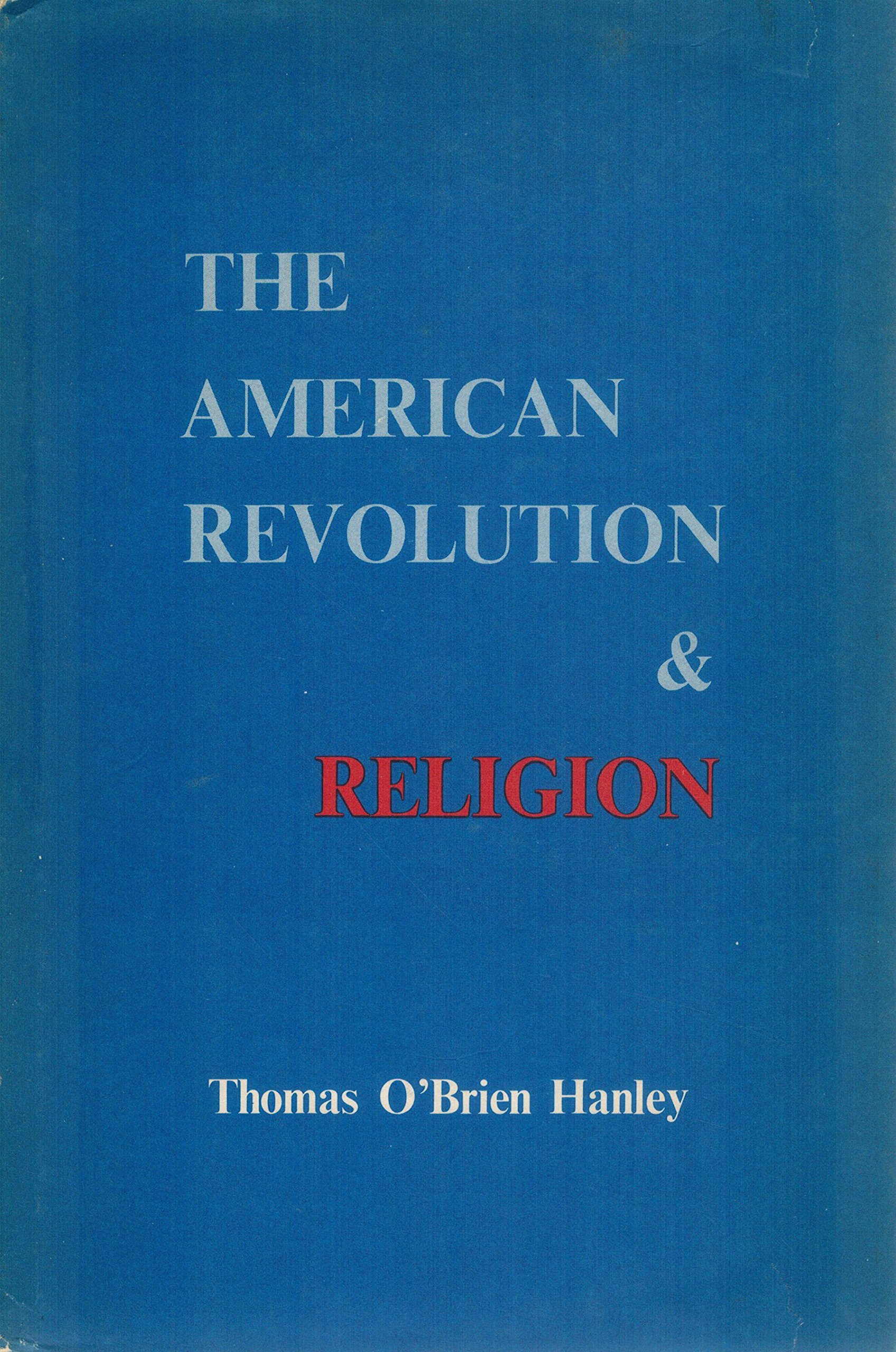 The American Revolution and religion; Maryland 1770-1800 (Hardcover)