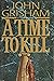 A Time to Kill by John Grisham