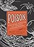 Poison (American Museum of ...