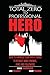 Total Zero to Professional Hero by Darren Bocksnick (2013-08-10)