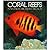 Coral Reefs by Roger Steene