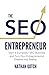 The SEO Entrepreneur: Start...