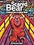 Scared Bear by Tanya Lynn Coghill