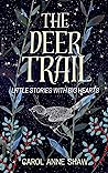 The Deer Trail: L...