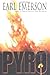 Pyro (Emerson, Earl) by Earl W. Emerson (2004-08-05)