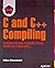 [(Advanced C and C++ Compiling)] [By (author) Milan Stevanovic] published on (April, 2014)