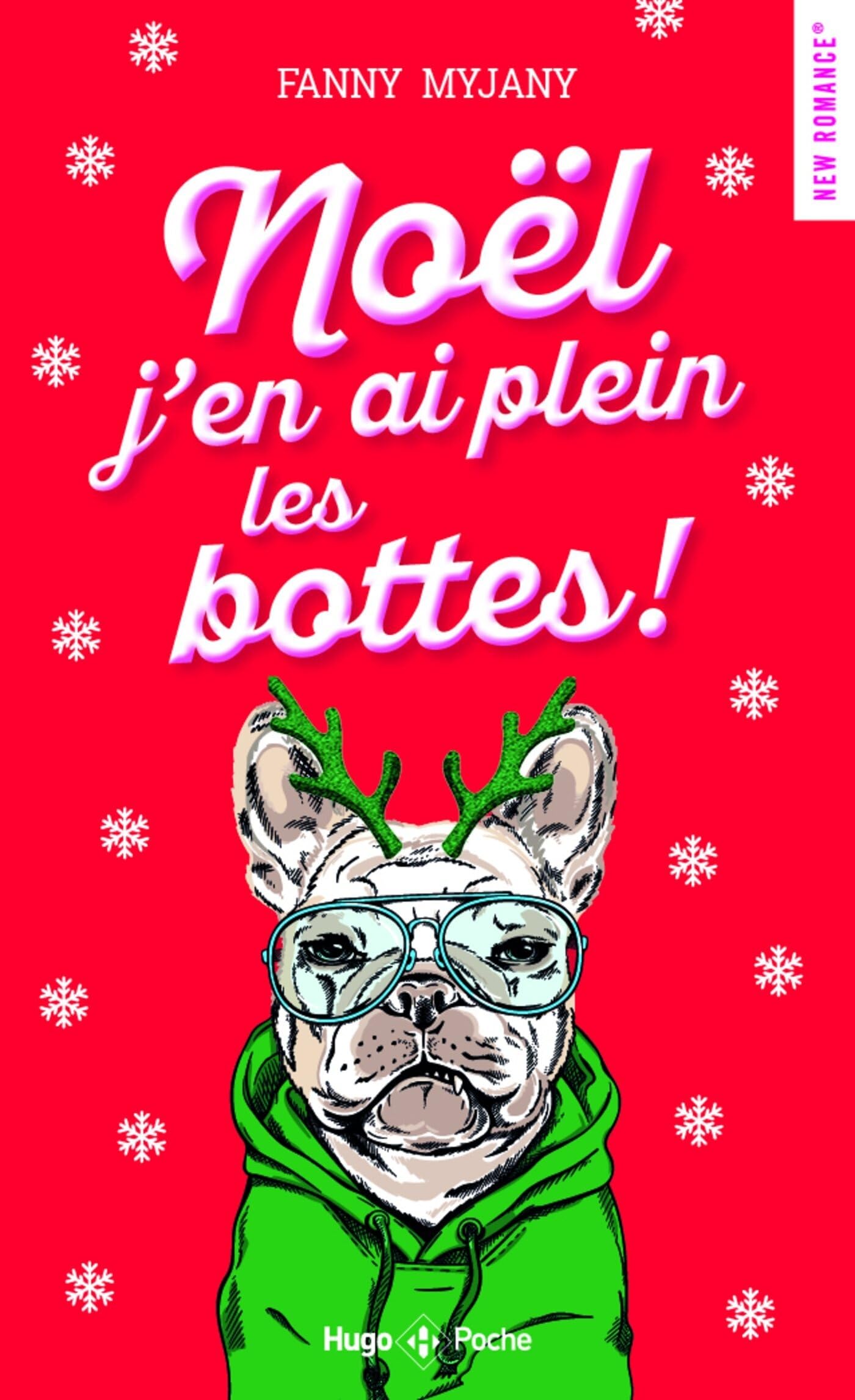 Noël j'en ai plein les bottes: Romance de Noël (Paperback)