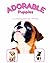 Adorable Puppies: A Colouri...