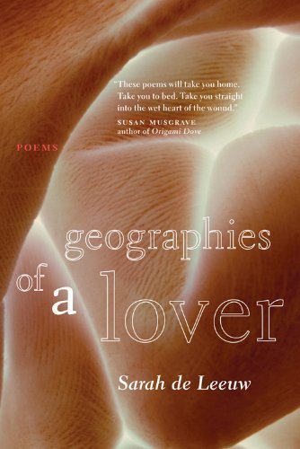 Geographies of a Lover by Sarah de Leeuw (April 1 2012)