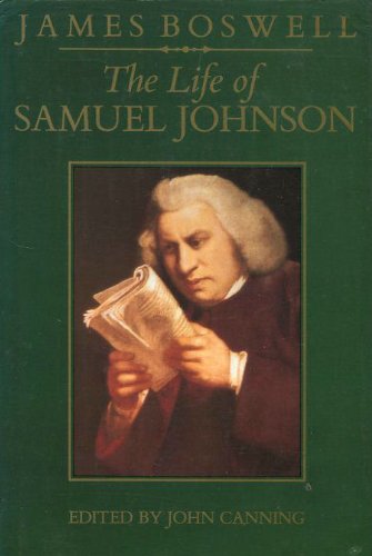'THE LIFE OF SAMUEL JOHNSON. EDITED, ABRIGED AND ANNOTATED BY JOHN CANNING.'