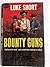 Bounty Guns