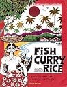 Fish Curry and Rice ; A Source Book on Goa, Its Ecology and Life-style
