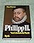 Philipp II. Vom Scheitern der Macht by Peter Pierson