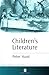 Children's Literature 1st e...