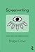 Screenwriting: Creative Labor and Professional Practice by Bridget Conor (2014-04-03)