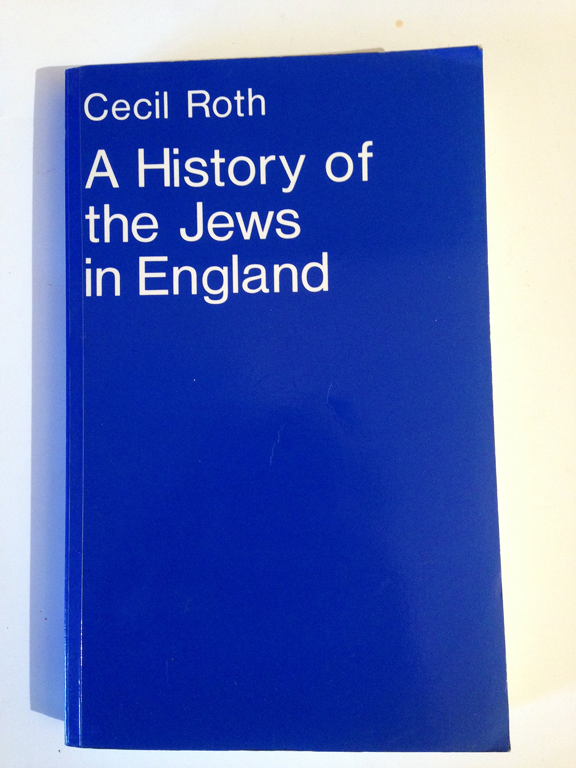 A History of the Jews in England (Paperback)