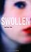 Swollen by Lion, Melissa (F...