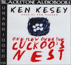 One Flew Over the Cuckoo's Nest Publisher: Blackstone Audiobooks; Unabridged edition