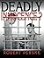 Deadly Innocence? by Robert Perske (1995-09-01)