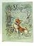 Slip: The Story of a Little Fox