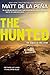 The Hunted by Matt De La Pena (2016-05-24)