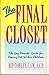 The Final Closet: The Gay Parents' Guide for Coming Out to Their Children