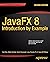 Javafx 8: Introduction by Example by Carl Dea (27-May-2014) Paperback
