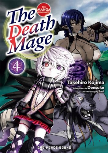 The Death Mage Volume 4: The Manga Companion (Paperback)