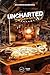 Uncharted: Chronicles of an...