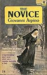 The Novice by Giovanni Arpino The Novice by Giovanni Arpino