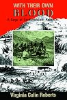 With Their Own Blood: A Saga of Southwestern Pioneers Book cover for With Their Own Blood: A Saga of Southwestern Pioneers