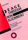 Peace Through Nonalignment: The Case Against British Membership of N.A.T.O.