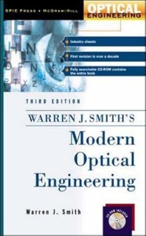 Modern Optical Engineering by Warren J. Smith (2000-07-26)
