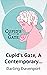 Cupid's Gate, A Contemporar...
