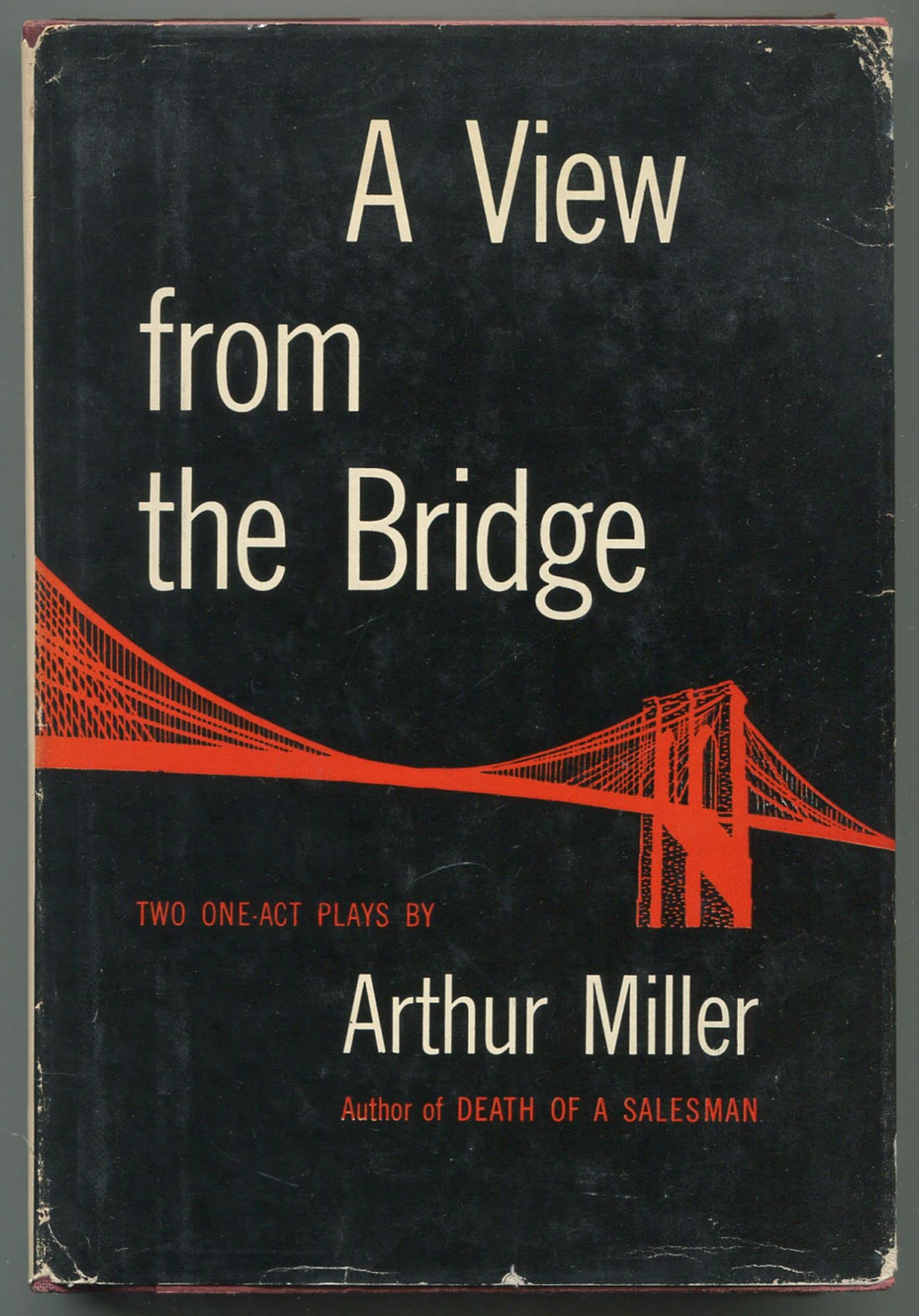A View From The Bridge: Two One-Act Plays