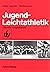 Jugendleichtathletik: Arbei...