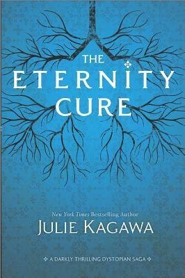 BY Kagawa, Julie ( Author ) [{ The Eternity Cure (Harlequin Teen) By Kagawa, Julie ( Author ) Feb - 25- 2014 ( Paperback ) } ]
