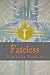 Fateless by Timothy Lawver (2015-07-01)