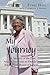 By Ethel Hall: My Journey: A Memoir of the First African American to Preside Over the Alabama Board of Education