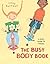 The Busy Body Book: A Kid's...