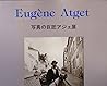 Eugene Atget Eugene Atget
