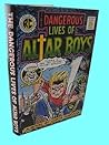 Rare Antique 1st Edition Dangerous Lives of Altar Boys Chris Fuhrman Movie 2nd Print Novel [Hardcover] Chris Fuhrman